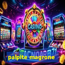 palpite magrone